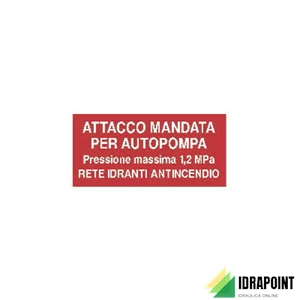 CARTELLO INDICATORE (400 X 200), ATTACCO AUTOPOMPA VV.F.